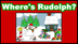 Where's Rudolph? - PrimaryGame