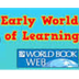 Early World of Learning