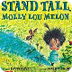 Stand Tall Molly Lou Melon - Y
