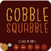 Gobble Squabble | ABCya!