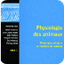 Physio. des animaux Tome 1