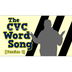 The CVC Word Song (Version 1) 
