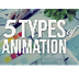 The 5 Types of Animation - You