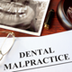 Dental Negligence Lawsuits