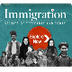 Immigration: Stories of Yester