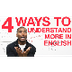 Learn English - 4 ways to unde