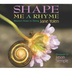 Shape Me a Rhyme: Nature's For