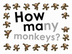 How Many Monkeys?