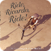 Ride, Ricardo, Ride! - Phil C