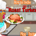 How to Make Roast Turkey 