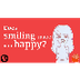 Does Smiling Make You Happy? -
