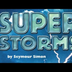 SUPER STORMS-Our Lesson