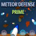 Meteor Defense Prime | Math Pr