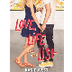 Love, Life and the List