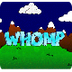Whomp!