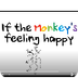 If the Monkey´s feeling happy