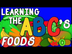 Learn the ABCs with Foods - An
