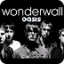 Oasis Wonderwall