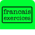 Exercices de français