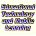 Educational Technology and Mob