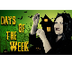 Days Of The Week  Addams Famil
