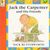Jack the Carpenter&His Friends