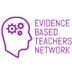 Evidence Based Teachers Networ