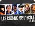 Les chemins de l'école