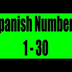 Spanish Numbers 1-30
