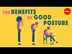 The benefits of good posture -
