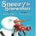 SNEEZY THE SNOWMAN Book Read A