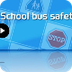 School bus safety 
