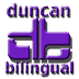 duncan bilingual