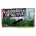 Evergreen Detective!