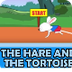 The Hare And The Tortoise - Sh