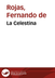 La Celestina / Fernando de Roj