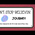 Don't Stop Believin' - Journey
