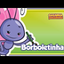 Borboletinha - DVD Galinha Pin