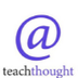 TeachThought 