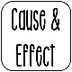 Cause and effect relationship 
