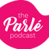 The Parlé Podcast
