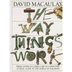 The Way Things Work by David M
