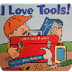 I Love Tools!  | Children's Bo