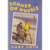 Summer On Wheels by Gary Soto 