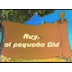Ruy El Pequeño Cid - YouTube