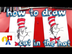 How To Draw The Cat In The Hat