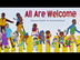 All Are Welcome – Read aloud k