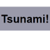 Tsunami! 