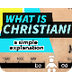 What is Christianity? video
