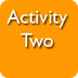 Activity two